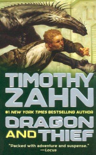 Dragon and Thief (Paperback, 2007, Tor Science Fiction)