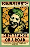 Zora Neale Hurston: Dust tracks on a road (1991, HarperPerennial)