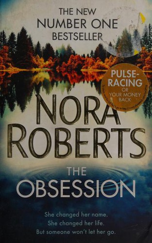 Nora Roberts: Obsession (2016, Little, Brown Book Group Limited)