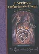 Lemony Snicket: The Carnivorous Carnival (Hardcover, 2003, Egmont Books Ltd)