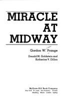 Gordon William Prange: Miracle at Midway (1982, McGraw-Hill)