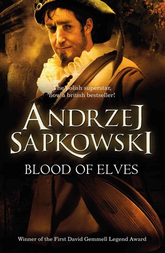 Blood of elves (Paperback, 2012, Gollancz)