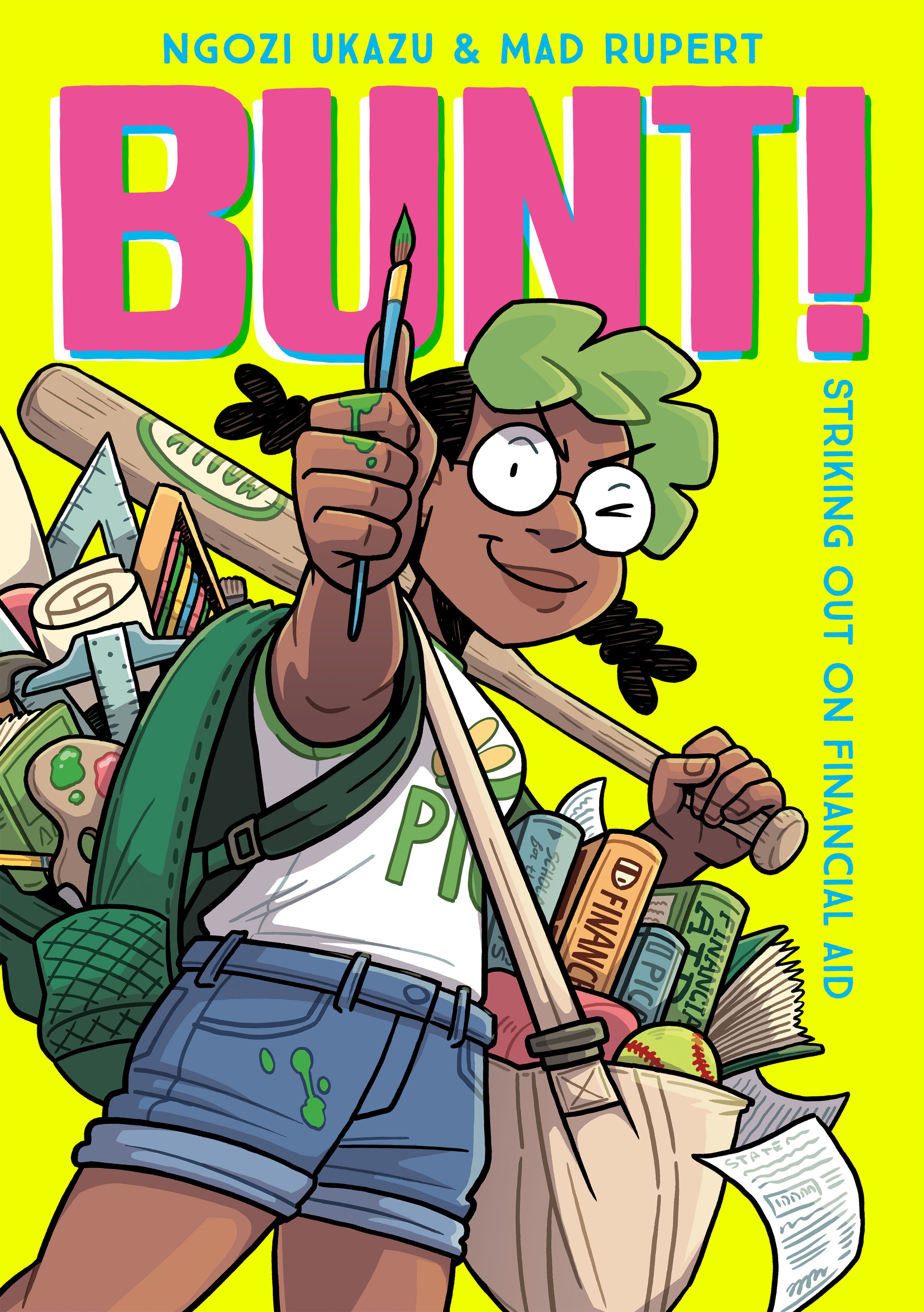 Mad Rupert, Ngozi Ukazu: Bunt! (GraphicNovel, First Second)