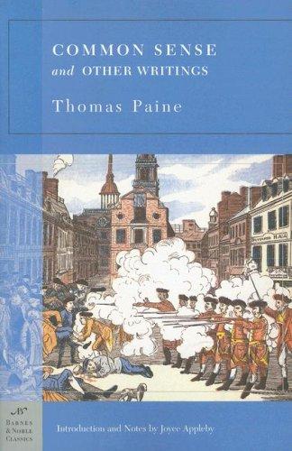 Thomas Paine: Common Sense and Other Writings (Barnes & Noble Classics Series) (Barnes & Noble Classics) (Paperback, 2005, Barnes & Noble Classics)