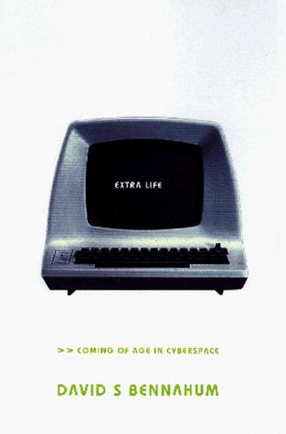 Extra life (1998, Basic Books)