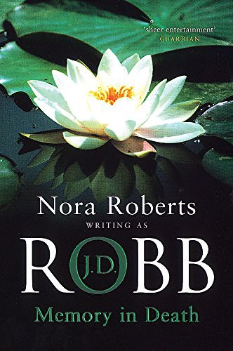 Nora Roberts: Memory in Death (Paperback, 2006, BERKLEY BOOKS)