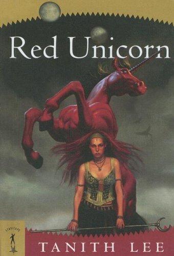 Tanith Lee: Red Unicorn (Starscape) (2003, Turtleback Books Distributed by Demco Media)