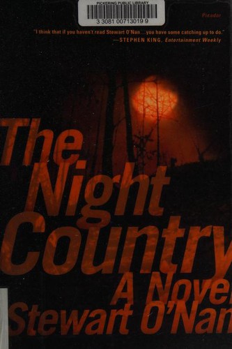 Stewart O'Nan: The Night Country (Paperback, 2004, Picador)