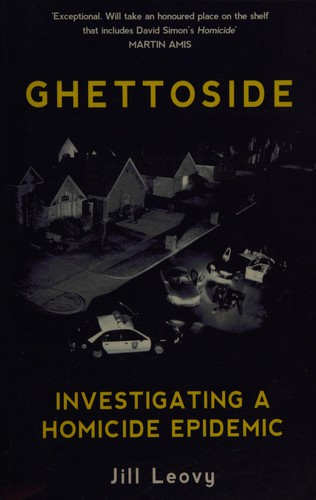Ghettoside (2015, Penguin Random House)