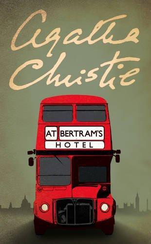 Agatha Christie: At Bertram's hotel (2010, HarperCollins Publishers Limited)
