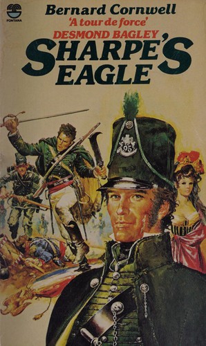 Bernard Cornwell: Sharpe's eagle (1981, Fontana)