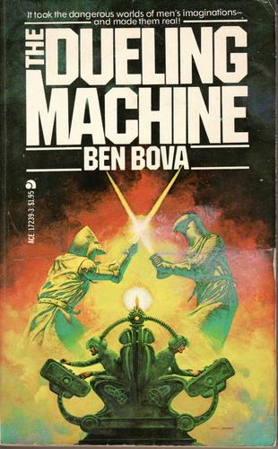 The Dueling Machine (1984, Berkley)