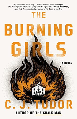 The Burning Girls (Paperback, 2022, Ballantine Books)
