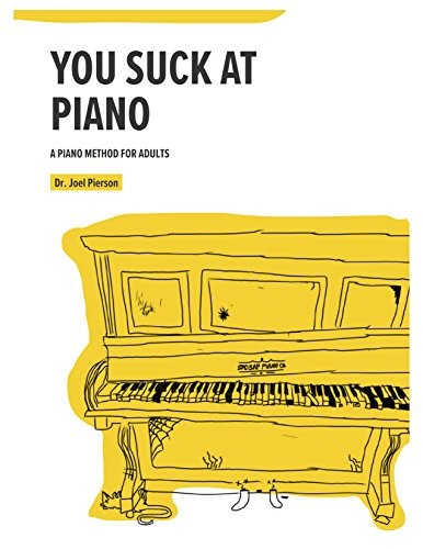 You Suck at Piano (Paperback, 2018, Mascot Books)