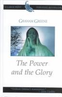 Graham Greene, Graham Greene: The power and the glory (2002, Thorndike Press)