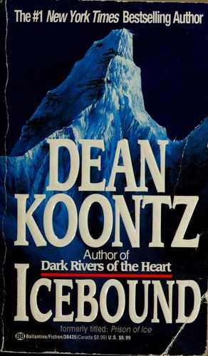 Dean R. Koontz: Icebound (Paperback, 1994, Ballantine Books)