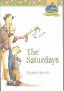 Elizabeth Enright: The Saturdays (The Melendy Quartet) (Paperback, 2008, Square Fish)