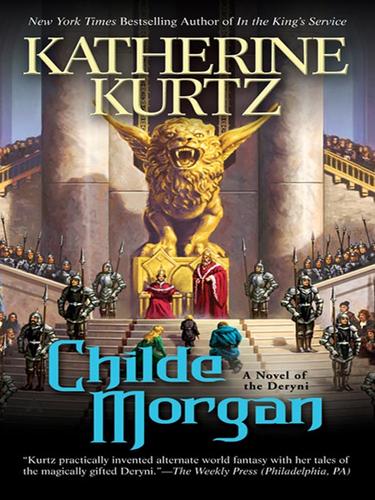 Katherine Kurtz: Childe Morgan (EBook, 2008, Penguin Group USA, Inc.)