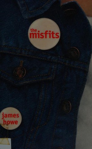 James Howe: The Misfits (Paperback, 2002, Walker Books Ltd)