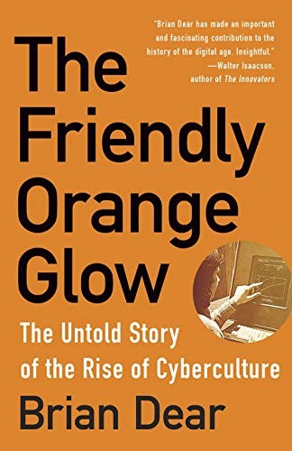The Friendly Orange Glow (Paperback, 2018, Vintage)
