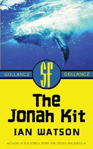 The Jonah kit (2002, Gollancz, New York, Distributed in the United States of America by Sterling Pub. Co.)