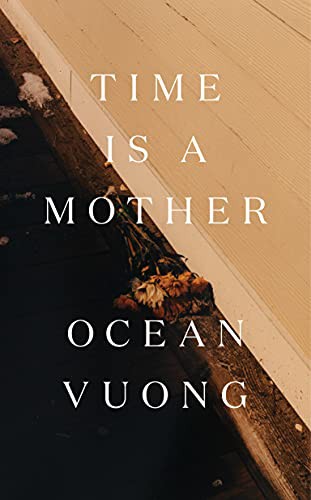 Time Is a Mother (Hardcover, 2022, Penguin Press)