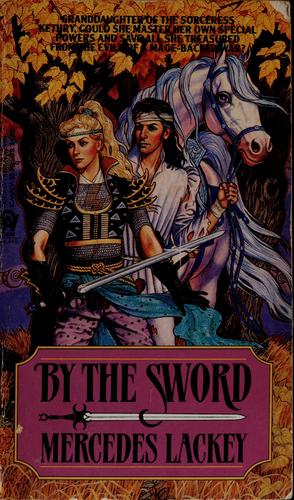 By the sword (1991, DAW Books)