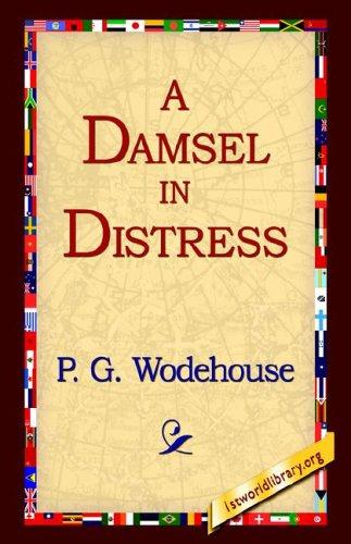 P. G. Wodehouse: A Damsel In Distress (Paperback, 2004, 1st World Library)