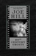 20th Century Ghosts (Hardcover, 2007, William Morrow)