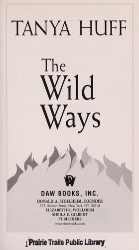 The wild ways (2011, Daw Books)