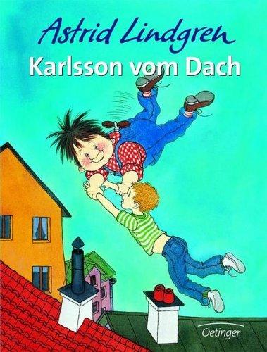 Karlsson vom Dach. ( Ab 8 J.). (Hardcover, German language, 1990, Oetinger Verlag)