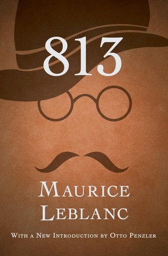 Maurice LeBlanc: 813 (French language, 2019, Independently Published)