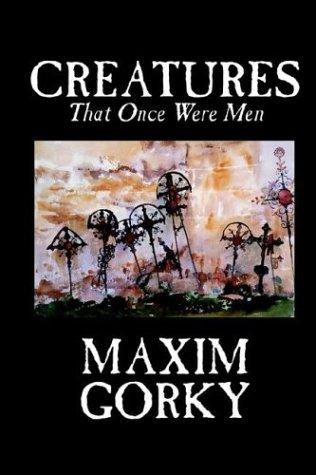 Creatures That Once Were Men (Hardcover, 2003, Wildside Press)