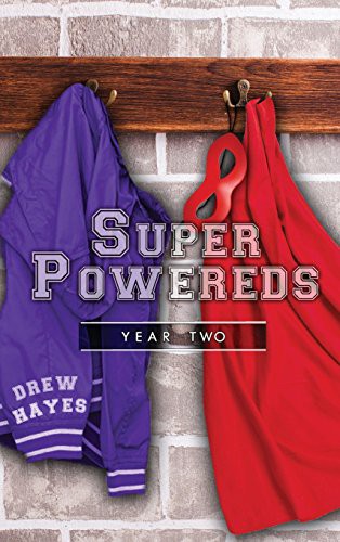 Super Powereds (Hardcover, 2018, Thunder Pear Publishing)