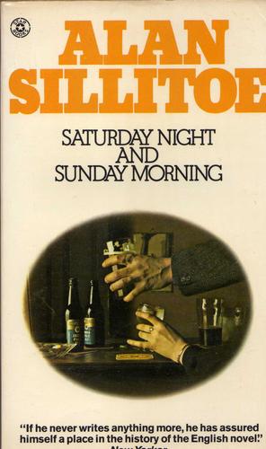 Alan Sillitoe: Saturday Night and Sunday Morning (Paperback, 1975, Star Books)