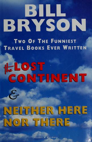 The lost continent (1992, Secker & Warburg)