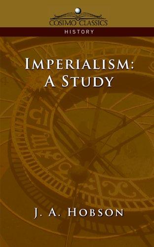 John Atkinson Hobson: Imperialism (Paperback, 2005, Cosimo Classics)