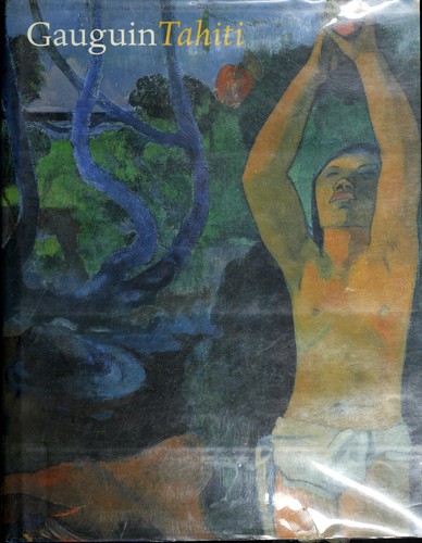 George T. M. Shackelford: Gauguin Tahiti (2004, MFA Pulications)