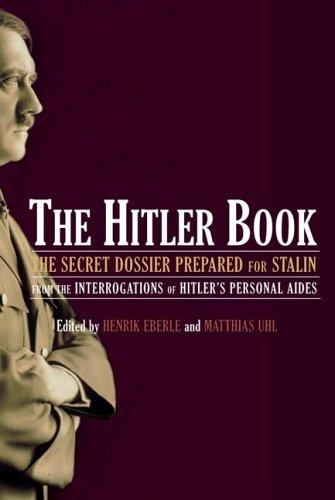 Henrik Eberle, Matthias Uhl: The Hitler Book (Paperback, PublicAffairs)