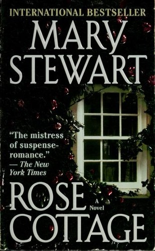 Stewart, Mary.: Rose Cottage (1998, Fawcett Crest)