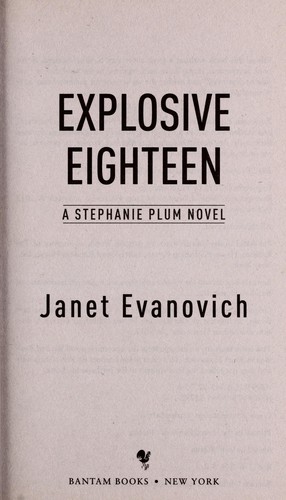 Janet Evanovich: Explosive eighteen (2012, Bantam Books)