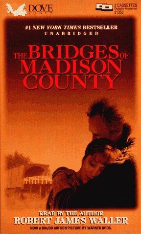 Robert James Waller, Robert James Waller: The Bridges of Madison County (AudiobookFormat, 1995, Audio Literature)