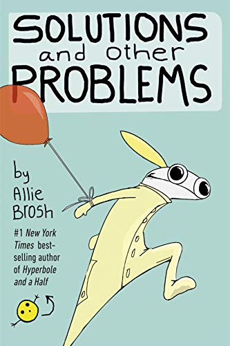 Solutions and Other Problems (2020, Penguin Random House)