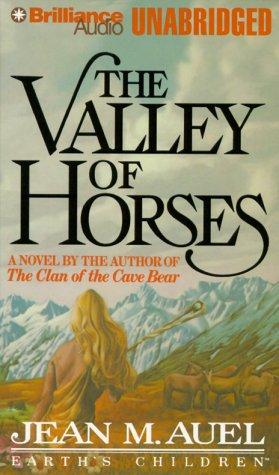 Jean M. Auel: The Valley of Horses (AudiobookFormat, 1999, Brilliance Audio Unabridged)
