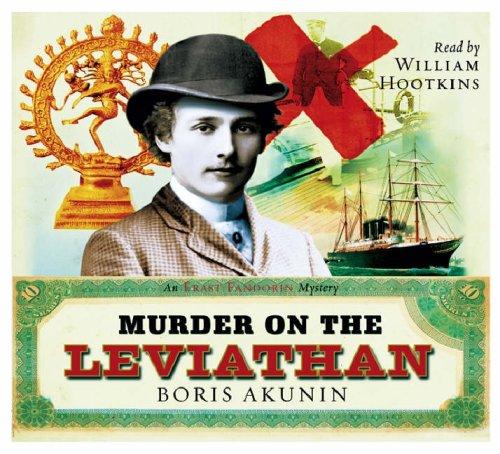 Boris Akunin: Murder on the Leviathan (AudiobookFormat, 2004, Orion (an Imprint of The Orion Publishing Group Ltd ))