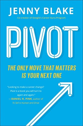 Jenny Blake: Pivot (Paperback, 2017, Portfolio)