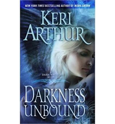 Keri Arthur: [Darkness Unbound] (By: Keri Arthur) [published: September, 2011] (2011, Little, Brown Book Group)