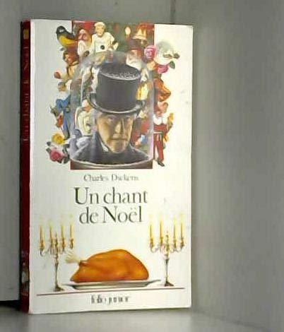 Charles Dickens: Un chant de Noël : en prose, une histoire de fantômes pour Noël (French language, 1994)