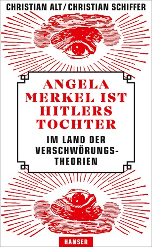 Angela Merkel ist Hitlers Tochter (Paperback, 2018, Carl Hanser Verlag)