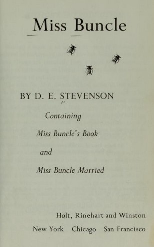 D. E. Stevenson: Miss Buncle (1964, Holt, Rinehart and Winston)